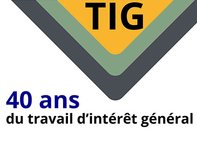 TIG - 40 ans du Travail d'intérêt général